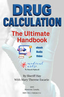 Drug Calculation The Ultimate Handbook - Study Guide for the Visual Learners. Instant Download. v2025. book/ebook Medical Arts Shop