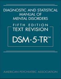 Diagnostic And Statistical Manual Of Mental Disorders 5th Edition - DSM-5-TR - Medical Arts Shop